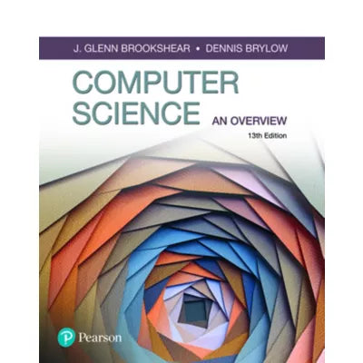 Computer Science: An Overview -- Pearson eText (OLP) | University of ...