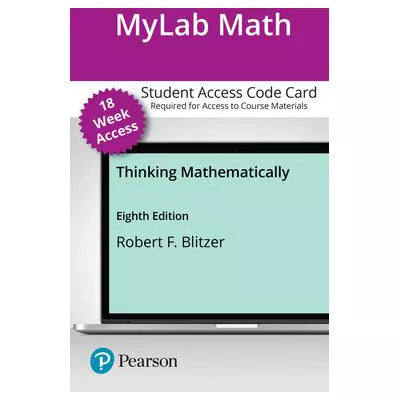 MyLab Math with Pearson eText 18-Week Access Card for Thinking Mathematically