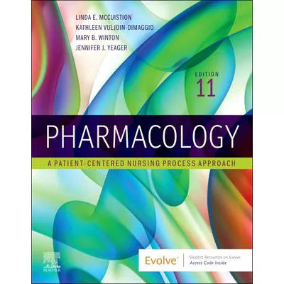 Pharmacology E-Book : A Patient-Centered Nursing Process Approach